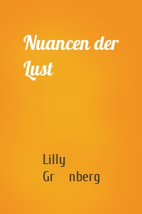 Nuancen der Lust