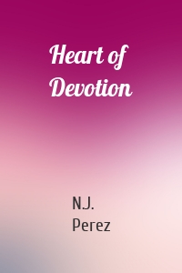 Heart of Devotion