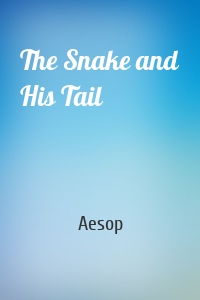 The Snake and His Tail