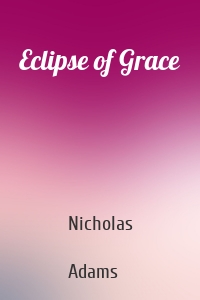 Eclipse of Grace