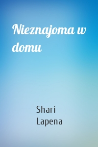 Nieznajoma w domu