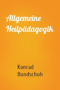 Allgemeine Heilpädagogik