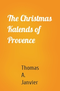 The Christmas Kalends of Provence