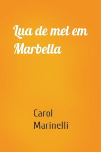 Lua de mel em Marbella