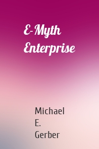 E-Myth Enterprise