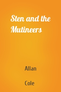 Sten and the Mutineers