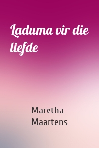 Laduma vir die liefde