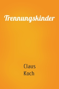 Trennungskinder