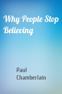 Why People Stop Believing