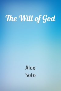 The Will of God