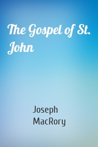 The Gospel of St. John