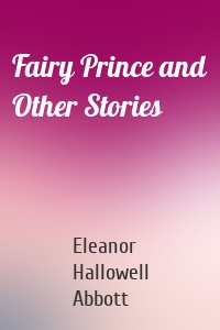 Fairy Prince and Other Stories