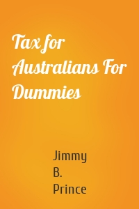 Tax for Australians For Dummies