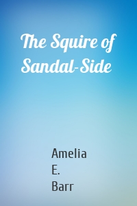 The Squire of Sandal-Side