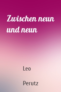 Zwischen neun und neun