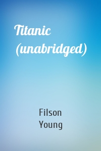 Titanic (unabridged)