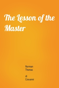 The Lesson of the Master