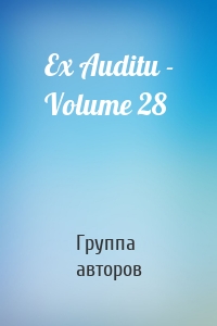 Ex Auditu - Volume 28