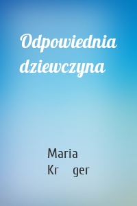 Odpowiednia dziewczyna