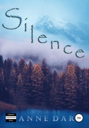 Обложка книги «Silence» — Anne Dar