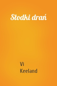 Słodki drań