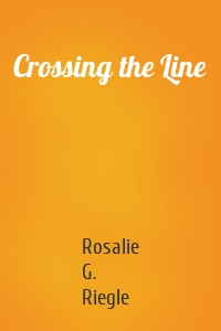 Crossing the Line