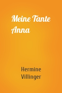 Meine Tante Anna