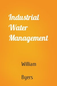 Industrial Water Management