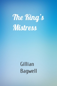 The King’s Mistress