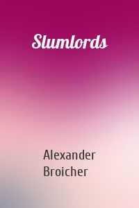 Slumlords