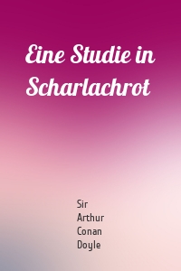 Eine Studie in Scharlachrot