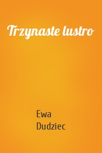 Trzynaste lustro