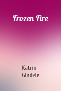 Frozen Fire