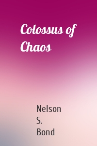 Colossus of Chaos
