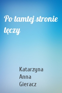 Po tamtej stronie tęczy