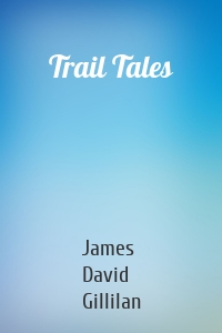 Trail Tales