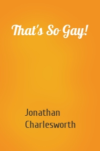 That's So Gay!