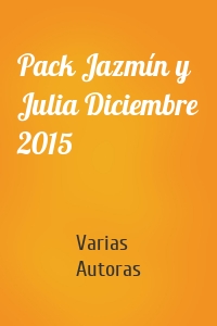 Pack Jazmín y Julia Diciembre 2015
