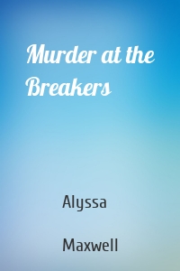 Murder at the Breakers