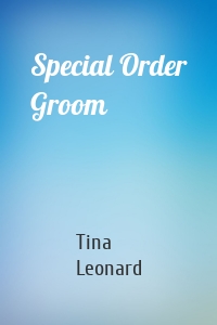 Special Order Groom