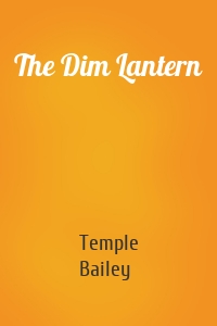 The Dim Lantern