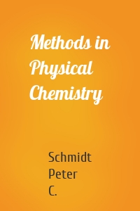 Methods in Physical Chemistry