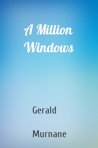A Million Windows