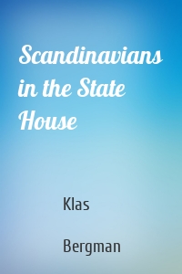 Scandinavians in the State House