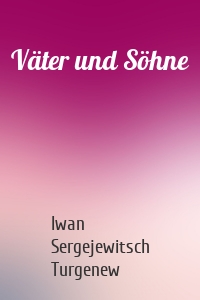 Väter und Söhne