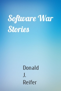 Software War Stories