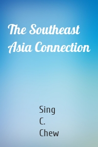 The Southeast Asia Connection