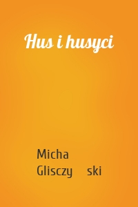 Hus i husyci