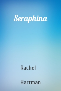 Seraphina