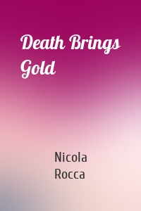 Death Brings Gold